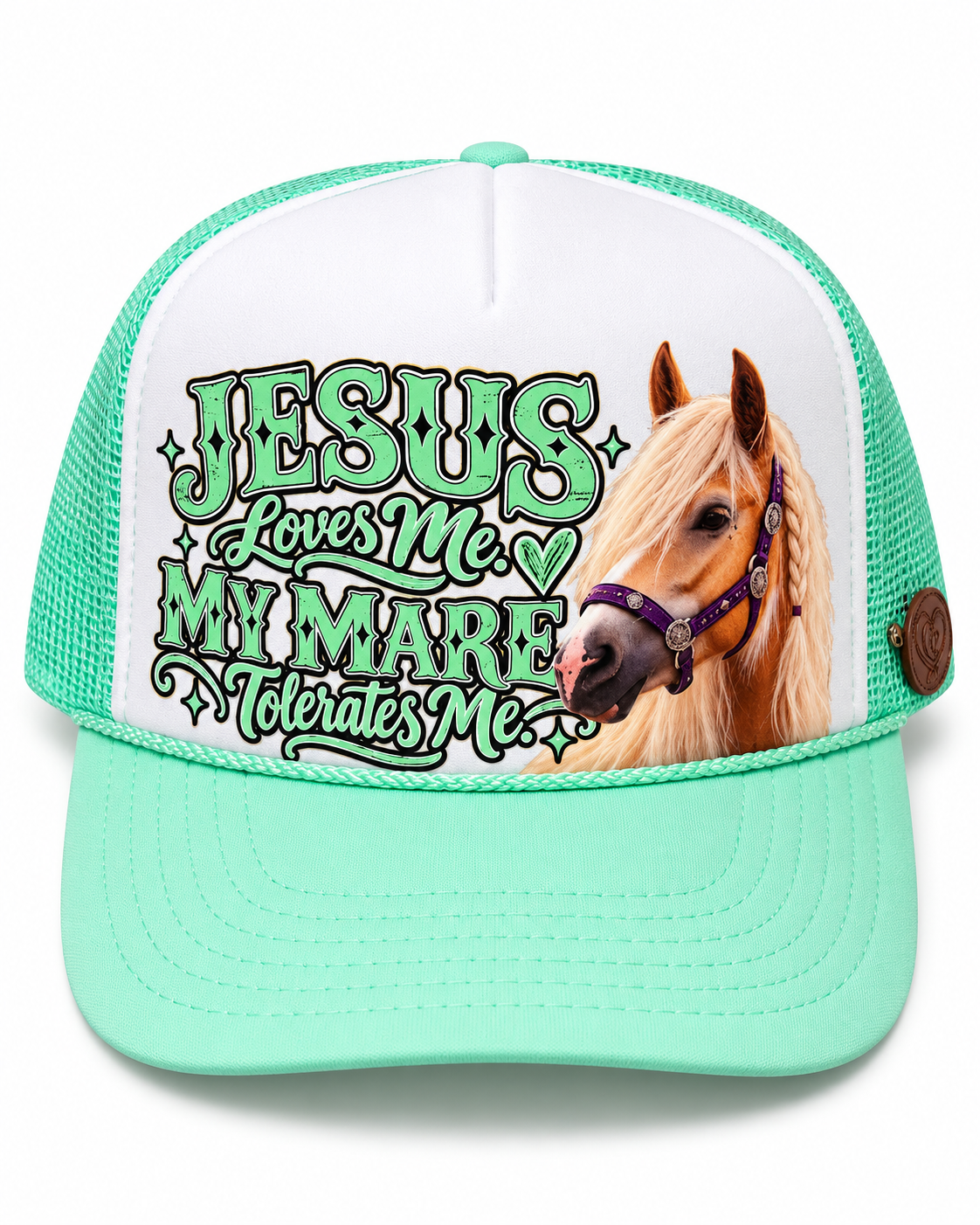 Jesus Loves Me-My Mare Tolerates Me